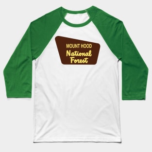 Mount Hood National Forest Baseball T-Shirt